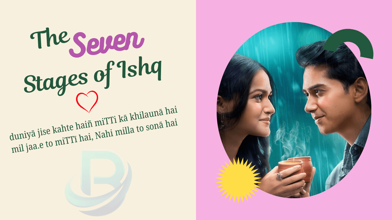 https://bankfinance365.com/wp-content/uploads/2025/02/The-7-Stages-of-Ishq.bankfinance36.png
